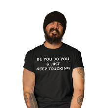 Load image into Gallery viewer, Be You Do You