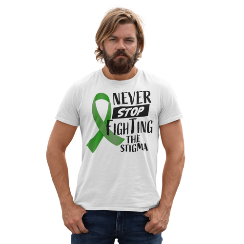 Never Stop Fighting The Stigma