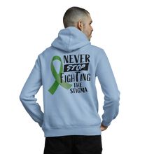 Load image into Gallery viewer, Never Stop Fighting The Stigma  Hoodie
