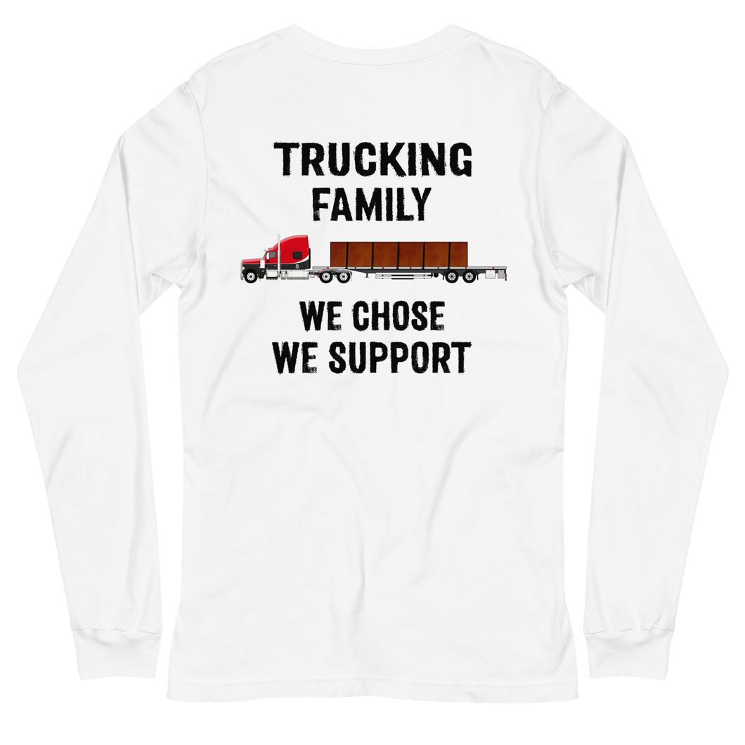We Support Trucking Family Long Sleeve T-Shirt