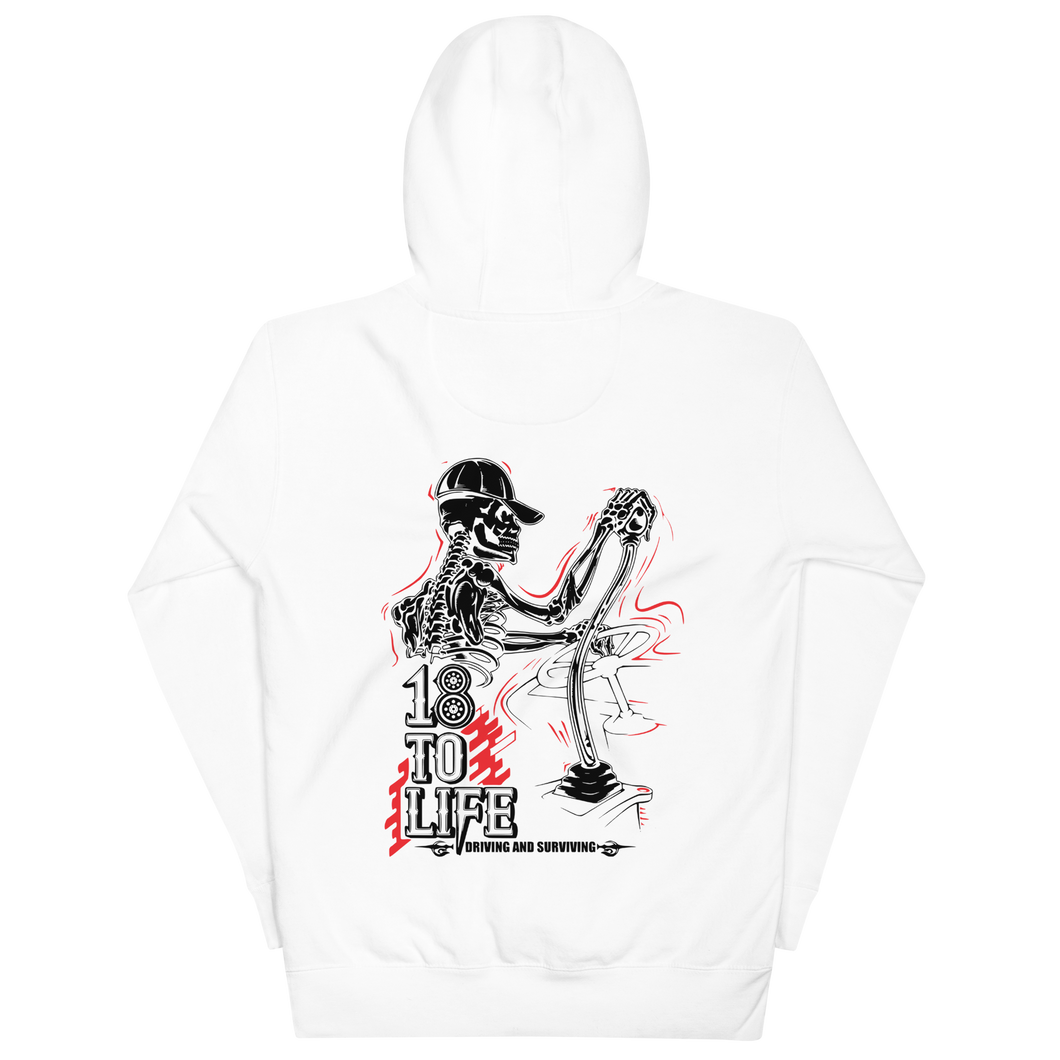 18 To Life Hoodie