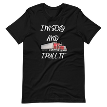 Load image into Gallery viewer, I&#39;m Sexy T-Shirt
